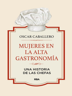 cover image of Mujeres en la alta gastronomía